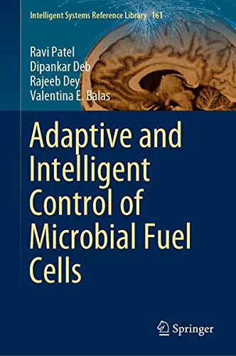 Buy Adaptive and Intelligent Control of Microbial Fuel Cells — BookShops.in