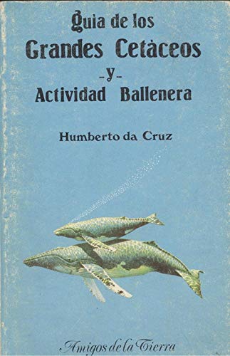Portada de Guia de los grandes cetaceos y actividad ballenera
