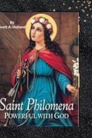 ST. PHILOMENA NOVENA: The Harbinger of Miracles B0G1BLMPX1 Book Cover