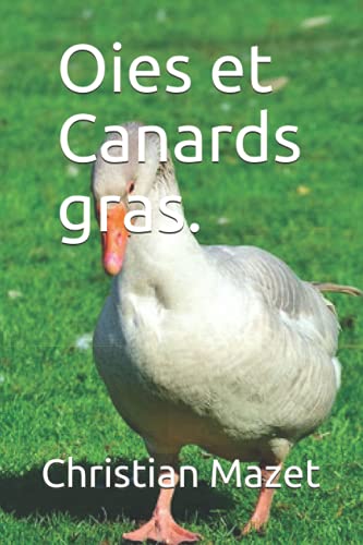 Oies et Canards gras