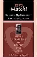 Match! Simple Strategies for Happily Ever After 0972235906 Book Cover