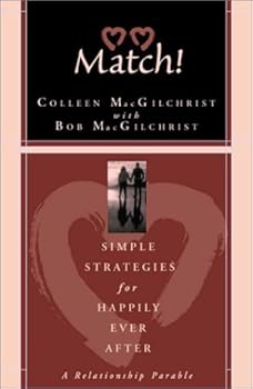 Paperback Match! Simple Strategies for Happily Ever After Book