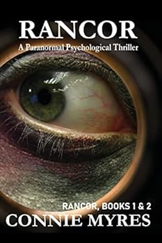 Paperback Rancor: A Paranormal Psychological Thriller (Books 1-2) Book
