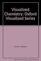Visualized Chemistry: Oxford Visualized Series B0007H52OK Book Cover