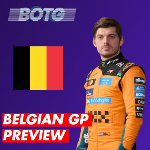 Verstappen to McLaren? The Rumours Won't Die | 2026 Belgian GP Preview