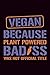 Vegan because plant powered badass was not official title: College Ruled Line Paper Vegan Fitness Journal | A daily food and exercise journal for ... 120 pages, 6x9", Soft cover with matte.
