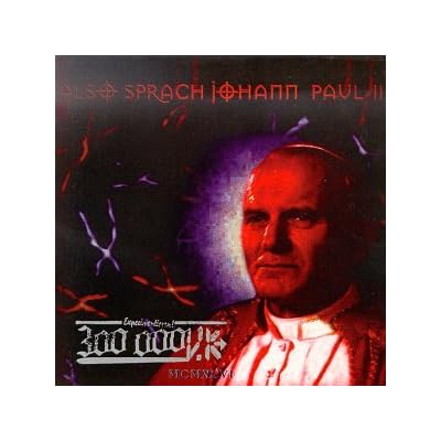 Also sprach Johann Paul II