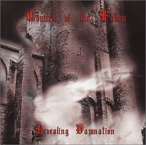 Revealing Damnation [Audio CD] Council of the Fallen