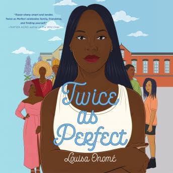 Twice as Perfect - Louisa Onomé
