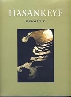 Hasankeyf A Fortress in Mesopotamia 9163104202 Book Cover