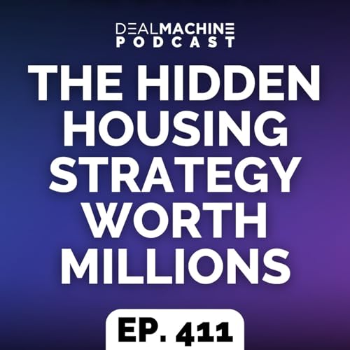 『411: The Hidden Housing Strategy Worth Millions』のカバーアート