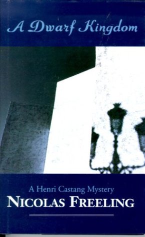 Buy A Dwarf Kingdom (A Henri Castang mystery) — BookShops.in