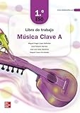 Música Clave A - 1.º ESO. Libro de trabajo: 1º ESO - 9788448634124