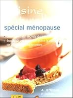 Cuisine naturelle spécial ménopause 2711417352 Book Cover