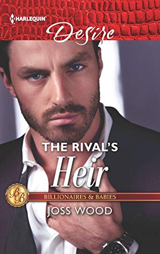 The Rival's Heir (By: Joss Wood)
