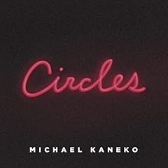 Circles / Michael Kaneko