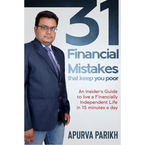 31 Financial Mistakes that keep you poor by Apurva Parikh episode artwork
