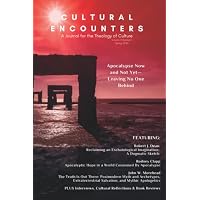 Cultural Encounters: A Journal for the Theology of Culture, Vol. 17 No. 1