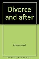 Divorce and After. B0006C2R08 Book Cover