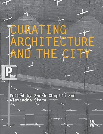 Curating Architecture and the City book cover