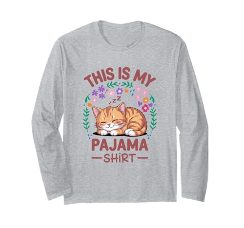 ����͎��̃p�W���}�V���c�ł� �������ȔL�̗F�B This Is My Pajama Shirt Sleepy Cat ����T�V���c