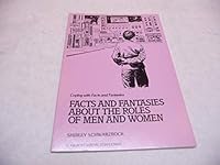 Facts and fantasies about the roles of men and women 0886710189 Book Cover