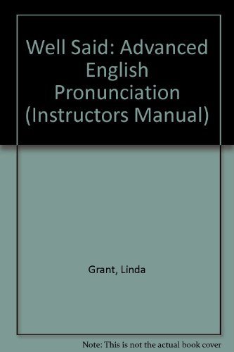 Well Said: Advanced English Pronunciation (Inst... 0838441327 Book Cover