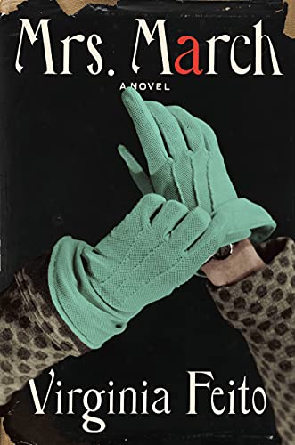 Mrs. March: A Novel by [Virginia Feito]