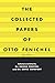 The Collected Papers of Otto Fenichel: First Series