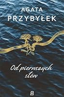Od pierwszych słów 836683932X Book Cover