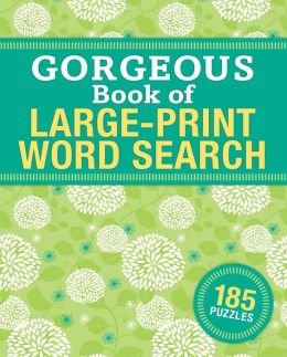 Unknown Binding Gorgeous Book of Large-Print Word Search Book