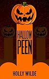 Photo Gallery hallowpeen: a halloween sentient object romance (english edition) Photo Gallery hallowpeen: a halloween sentient object romance (english edition)