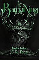 Bargaining: The Realm Series 196899405X Book Cover