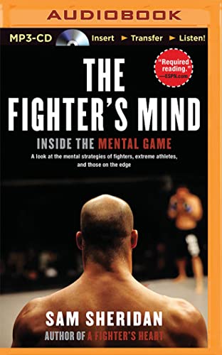 The Fighter's Mind: Inside the Mental Game 1501277553 Book Cover