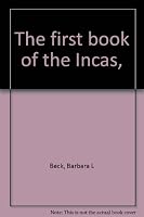 The first book of the Incas, B0006BNPZK Book Cover