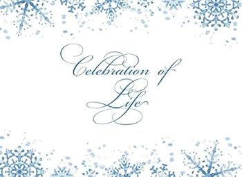 Celebration of Life: Snowflake Memorial Service Guest Book