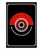 Privacy Policy: The Anthology of Surveillance Poetics