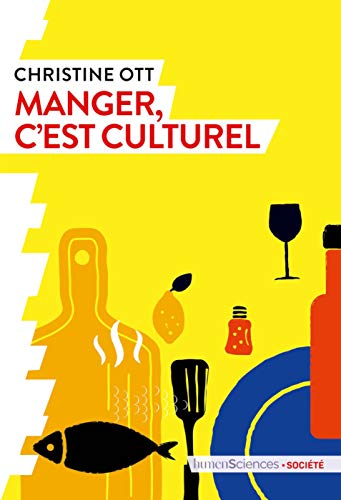 Télécharger Manger, c'est culturel livre En ligne