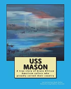 Paperback USS Mason: Brave sailors who fought a war and segregation Book