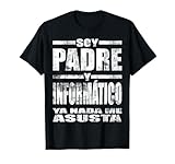 Padre y Informático Regalo Papá Informática Programador Camiseta