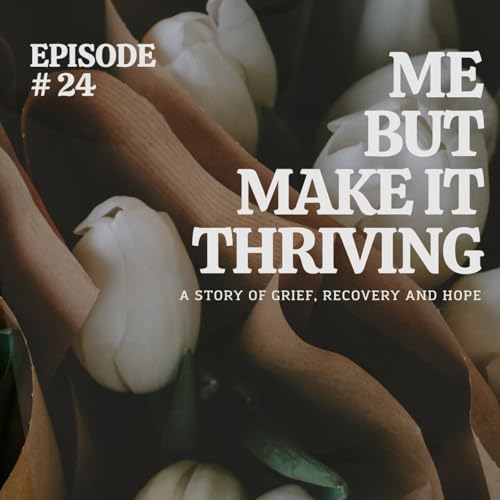 Me, But Make It Thriving