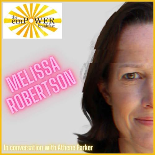 Athene Parker talks to Melissa Robertson about menopause, leadership, and reshaping workplace culture