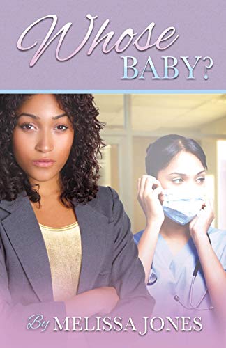 Whose Baby 0983948372 Book Cover