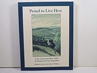 Proud to live here in the Connecticut River Valley of Vermont and New Hampshire 0972805605 Book Cover