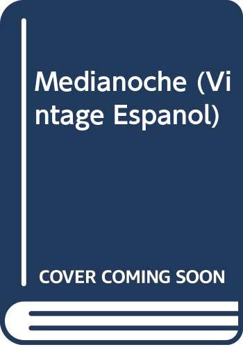 Medianoche (Spanish Edition) [Spanish] 0345804163 Book Cover