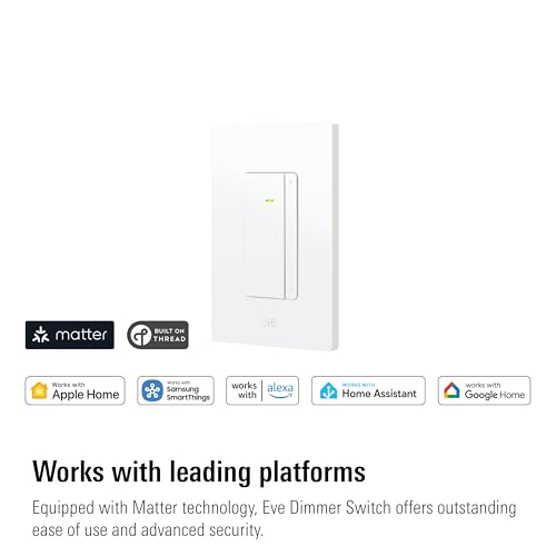 Image of Eve Dimmer Switch (Matter) - Smart Dimmer Switch, for Alexa /Apple /Google /SmartThings /Home Assistant; for Single-Pole switches; Requires Thread Border Router and Neutral Wire; UL-Certified