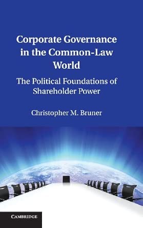 Corporate Governance in the Common-Law World: The Political Foundations of Shareholder Power book cover
