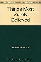 Things Most Surely Believed B000O2Q9DQ Book Cover