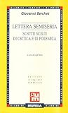  Lettera semiseria. Scritti scelti di critica e di polemica
