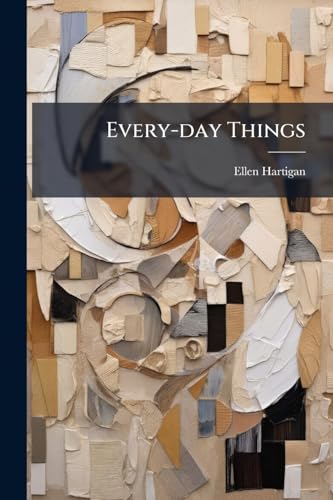 Every-day Things
